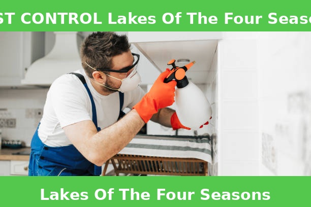 PEST CONTROL Lakes Of The Four Seasons